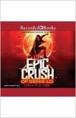 The Epic Crush of Genie Lo, by F.C. Yee 